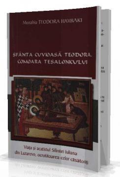 Sfanta Cuvioasa Teodora, Comoara Tesalonicului - Pret | Preturi Sfanta Cuvioasa Teodora, Comoara Tesalonicului