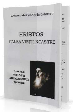 Hristos - Calea Vietii Noastre - Darurile Teologiei Arhimandritului Sofronie - Pret | Preturi Hristos - Calea Vietii Noastre - Darurile Teologiei Arhimandritului Sofronie