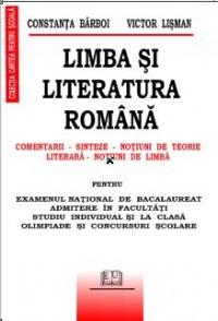 Limba si literatura romana - Comentarii, Sinteze, Notiuni de teorie literara, Notiuni de limba - Pret | Preturi Limba si literatura romana - Comentarii, Sinteze, Notiuni de teorie literara, Notiuni de limba