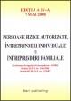 Persoane fizice autorizate, intreprinderi individuale si intreprinderi familiale - Pret | Preturi Persoane fizice autorizate, intreprinderi individuale si intreprinderi familiale