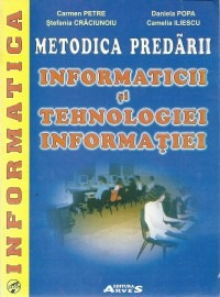 Metodica predarii informaticii si tehnologiei informatiei - Pret | Preturi Metodica predarii informaticii si tehnologiei informatiei