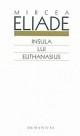 Insula lui Eutanasius - Pret | Preturi Insula lui Eutanasius