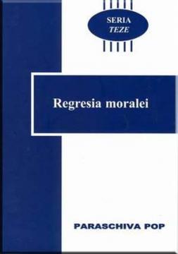 Regresia moralei - Pret | Preturi Regresia moralei