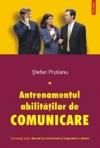 Antrenamentul abilitatilor de comunicare (vol. 1) - Pret | Preturi Antrenamentul abilitatilor de comunicare (vol. 1)