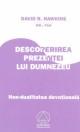 Descoperirea prezenÅ£ei lui Dumnezeu. Non-dualitatea devoÅ£ionalÄƒ - Pret | Preturi Descoperirea prezenÅ£ei lui Dumnezeu. Non-dualitatea devoÅ£ionalÄƒ