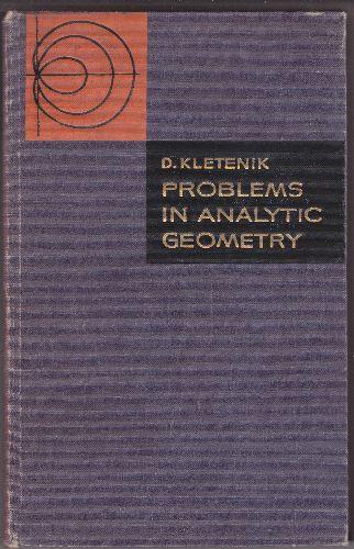 Probleme de geometrie analitica (in limba engleza),D.Kletenik - Pret | Preturi Probleme de geometrie analitica (in limba engleza),D.Kletenik