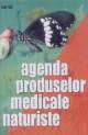 Agenda produselor medicale naturiste - Pret | Preturi Agenda produselor medicale naturiste