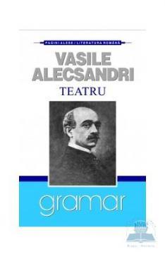 Alecsandri Vasile. Teatru - Pret | Preturi Alecsandri Vasile. Teatru