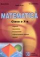 Matematica. Clasa a X-a. Culegere de probleme in sprijinul manualelor alternative - Pret | Preturi Matematica. Clasa a X-a. Culegere de probleme in sprijinul manualelor alternative