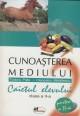 Cunoasterea mediului. Caietul elevului clasa a-II-a , partea a II-a - Pret | Preturi Cunoasterea mediului. Caietul elevului clasa a-II-a , partea a II-a