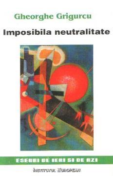 Imposibila neutralitate - Pret | Preturi Imposibila neutralitate