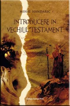 Introducere in Vechiul Testament - Pret | Preturi Introducere in Vechiul Testament