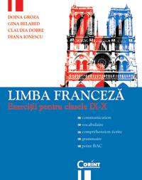 Limba franceza. Exercitii pentru clasele IX-X - Pret | Preturi Limba franceza. Exercitii pentru clasele IX-X