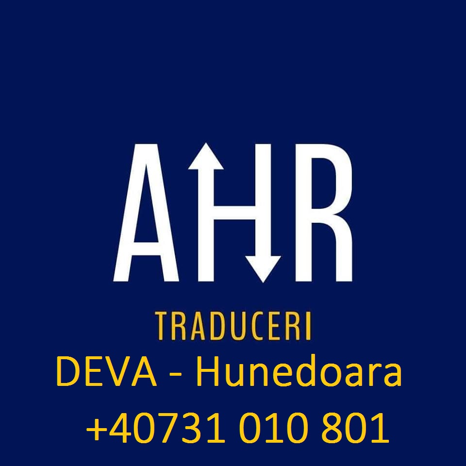 AHR - Servicii specializate de traducere in Deva-Hunedoara 0731010801 - Pret | Preturi AHR - Servicii specializate de traducere in Deva-Hunedoara 0731010801