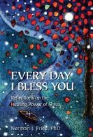 Every Day I Bless You: Reflections on the Healing Power of Shiva - Pret | Preturi Every Day I Bless You: Reflections on the Healing Power of Shiva