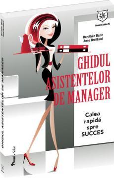 Ghidul asistentelor de manager - Pret | Preturi Ghidul asistentelor de manager