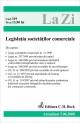 Legea societatilor comerciale (actualizat la 05.06.2008). Cod 319 - Pret | Preturi Legea societatilor comerciale (actualizat la 05.06.2008). Cod 319