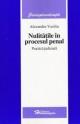 Nulitatile in procesul penal. Practica judiciara - Pret | Preturi Nulitatile in procesul penal. Practica judiciara