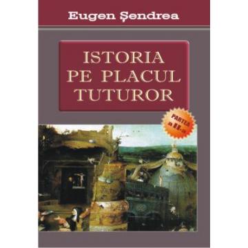 Carte Istoria Pe Placul Tuturor (partea A Ii-a) - Pret | Preturi Carte Istoria Pe Placul Tuturor (partea A Ii-a)