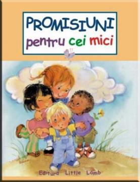 Promisiuni pentru cei mici - Pret | Preturi Promisiuni pentru cei mici