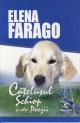 Farago Elena. Catelusul schiop - Pret | Preturi Farago Elena. Catelusul schiop