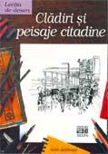 Lectia de desen. Cladiri si peisaje citadine - Pret | Preturi Lectia de desen. Cladiri si peisaje citadine