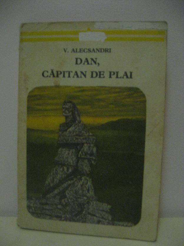 V. Alecsandri- Dan, Capitan de plai Poezii patriotice  Editura Minerva - Pret | Preturi V. Alecsandri- Dan, Capitan de plai Poezii patriotice  Editura Minerva