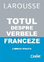 Totul despre verbele franceze - Pret | Preturi Totul despre verbele franceze