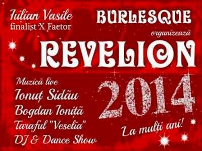 Burlesque Event's organizeaza Revelion 2014 - Pret | Preturi Burlesque Event's organizeaza Revelion 2014