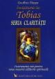 ÃŽnvÄƒÅ£Äƒturile lui Tobias - Seria ClaritÄƒÅ£ii - instrumente noi pentru noua noastrÄƒ cÄƒlÄƒtorie spiritualÄƒ - Pret | Preturi ÃŽnvÄƒÅ£Äƒturile lui Tobias - Seria ClaritÄƒÅ£ii - instrumente noi pentru noua noastrÄƒ cÄƒlÄƒtorie spiritualÄƒ