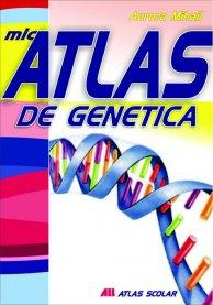 Mic atlas de genetica - Pret | Preturi Mic atlas de genetica