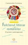 Folclorul literar al romanilor. O privire contemporana - Pret | Preturi Folclorul literar al romanilor. O privire contemporana