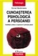 Cunoasterea Psihologica A Persoanei - Pret | Preturi Cunoasterea Psihologica A Persoanei