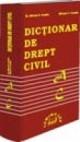 Dictionar de drept civil A-C - Pret | Preturi Dictionar de drept civil A-C