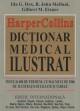 DICTIONAR MEDICAL ILUSTRAT - Pret | Preturi DICTIONAR MEDICAL ILUSTRAT