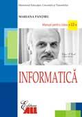 Informatica. Manual pentru clasa a XII-a - Pantiru - Pret | Preturi Informatica. Manual pentru clasa a XII-a - Pantiru