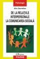 De la relatiile interpersonale la comunicarea sociala - Pret | Preturi De la relatiile interpersonale la comunicarea sociala