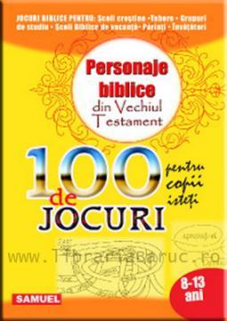 Personaje biblice din Vechiul Testament - 100 de jocuri pentru copii isteti - Pret | Preturi Personaje biblice din Vechiul Testament - 100 de jocuri pentru copii isteti