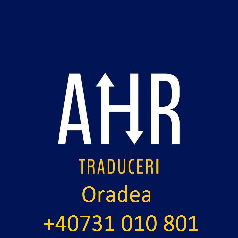 AHR - Servicii specializate de traducere in Oradea 0731010801 - Pret | Preturi AHR - Servicii specializate de traducere in Oradea 0731010801