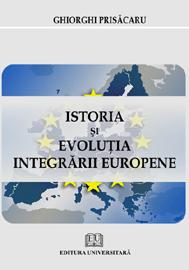 Istoria si evolutia integrarii europene - Pret | Preturi Istoria si evolutia integrarii europene
