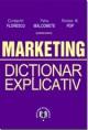 Dictionar explicativ de marketing - Pret | Preturi Dictionar explicativ de marketing