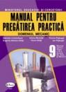 Manual pentru pregatirea practica, domeniul mecanic Clasa a IX-a - Pret | Preturi Manual pentru pregatirea practica, domeniul mecanic Clasa a IX-a