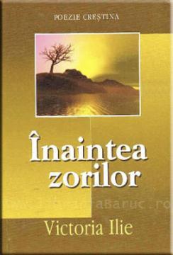 Inaintea zorilor - Pret | Preturi Inaintea zorilor