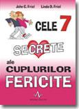 Cele 7 secrete ale cuplurilor fericite - Pret | Preturi Cele 7 secrete ale cuplurilor fericite