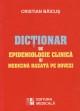 Dictionar de epidemiologie clinica si medicina bazata pe doveziz - Pret | Preturi Dictionar de epidemiologie clinica si medicina bazata pe doveziz