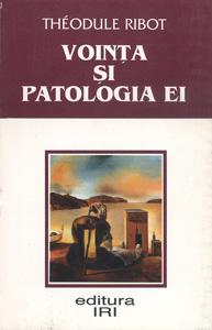 Vointa si patologia ei - Pret | Preturi Vointa si patologia ei