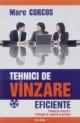 Tehnici de vanzare eficiente - Pret | Preturi Tehnici de vanzare eficiente
