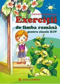 Exercitii de limba romana pentru clasele II-IV - Pret | Preturi Exercitii de limba romana pentru clasele II-IV