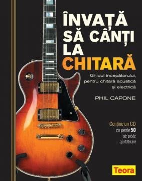 Invata sa canti la chitara - carte + CD - Pret | Preturi Invata sa canti la chitara - carte + CD