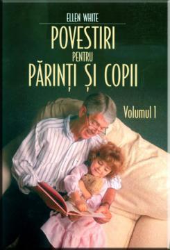 Povestiri pentru parinti si copii - Vol 1 - Pret | Preturi Povestiri pentru parinti si copii - Vol 1